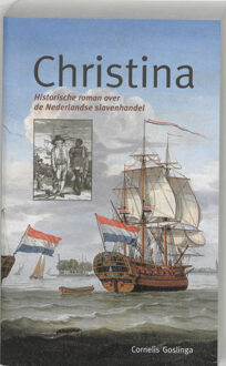 Christina - Boek Cornelis Goslinga (9074310664)