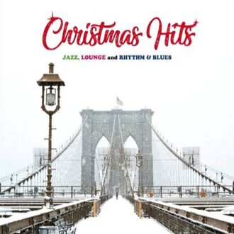 Christmas Hits - Jazz, Lounge And Rhythm & Blues