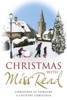 Christmas With Miss Read - Miss Read