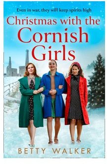 Christmas With The Cornish Girls - The Cornish Girls Series - Betty Walker