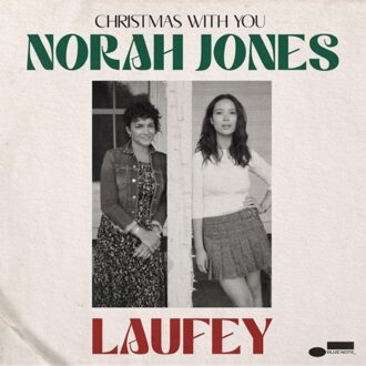 Christmas With You - Norah Jones & Laufey