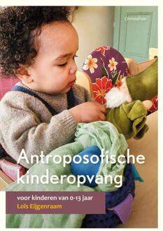 Christofoor, Uitgeverij Antroposofische Kinderopvang - Lois Eijgenraam