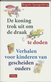 Christofoor, Uitgeverij De koning trok uit om de draak te doden - Boek B. Spangenberg (9060384210)