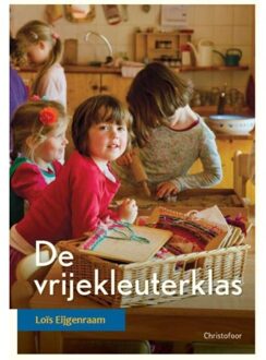 Christofoor, Uitgeverij De vrijekleuterklas - Boek Loïs Eijgenraam (9060387686)
