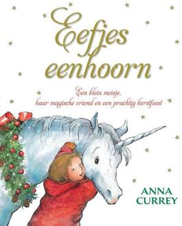 Christofoor, Uitgeverij Eefjes eenhoorn - Boek Anna Currey (9060387651)
