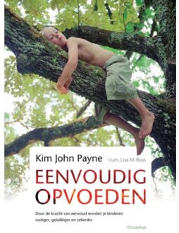 Christofoor, Uitgeverij Eenvoudig opvoeden - Boek Kim John Payne (9060386841)
