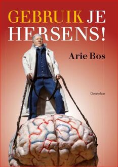 Christofoor, Uitgeverij gebruik je hersens - Boek Arie Bos (9060388488)