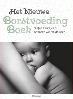 Christofoor, Uitgeverij Het nieuwe borstvoedingboek - Boek Stefan Kleintjes (9060388429)