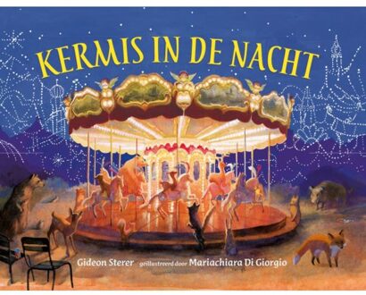 Christofoor, Uitgeverij Kermis in de nacht. 3+