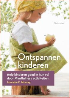 Christofoor, Uitgeverij Ontspannen kinderen - (ISBN:9789060388587)