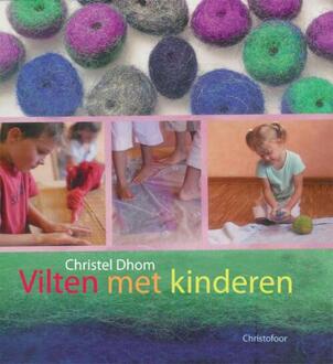 Christofoor, Uitgeverij Vilten met kinderen - Boek Christel Dhom (9060386132)