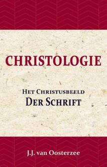 Christologie: Het Christusbeeld Der Schrift - (ISBN:9789057195037)
