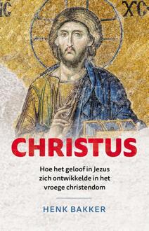 Christus -  Henk Bakker (ISBN: 9789043541664)