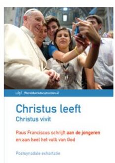 Christus Leeft - Christus Vivit - Wereldkerkdocumenten - Paus Franciscus
