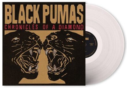 Chronicles Of A Diamond -Clear Vinyl- - Black Pumas