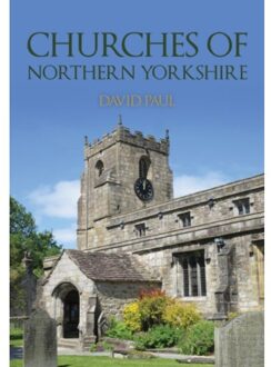 Churches Of Northern Yorkshire - Churches Of ... - David Paul