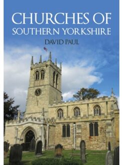 Churches Of Southern Yorkshire - Churches Of ... - David Paul