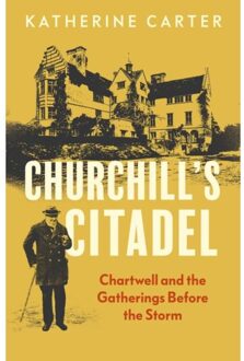 Churchill's Citadel - Carter, Katherine