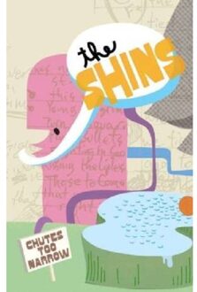 Chutes Too Narrow - The Shins