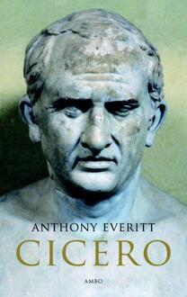 Cicero - Boek Anthony Everitt (9026321406)