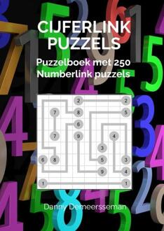 Cijferlink Puzzels -  Danny Demeersseman (ISBN: 9789403781150)