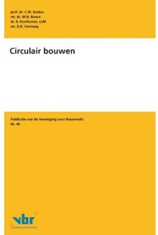 Circulair Bouwen - Preadviezen Voor De Vereniging