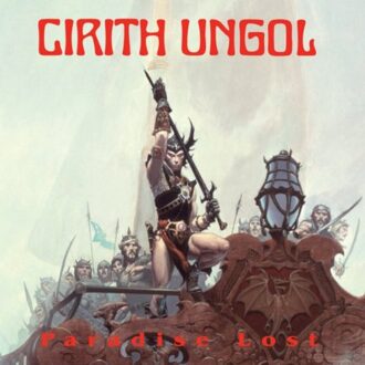 Cirith Ungol - Paradise Lost