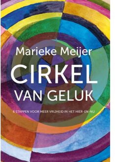 Cirkel Van Geluk - Marieke Meijer