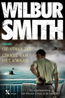 Cirkel van het kwaad ; Op volle zee - eBook Wilbur Smith (9401605904)