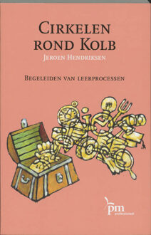 Cirkelen rond Kolb - Boek Jeroen Hendriksen (902441704X)