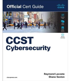 Cisco Certified Support Technician (Ccst) Cybersecurity 100-160 Official Cert Guide - - Sexton, Shane