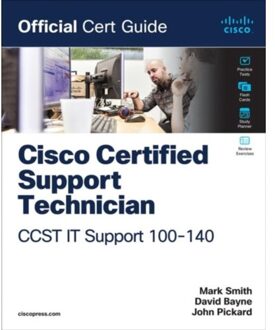 Cisco Certified Support Technician (Ccst) It Support - 100-140 Official Cert Guide - - Mark Smith