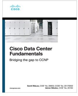 Cisco Data Center Fundamentals - Networking Technology - Somit Maloo