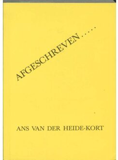 Citadel, Uitgeverij Afgeschreven..... - Boek A. van der Heide-Kort (9070414953)