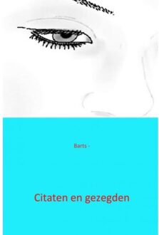 Citaten en gezegden - Boek Mijnbestseller B.V. (9461935587)