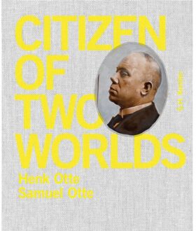 Citizen of two worlds - (ISBN:9789490119652)