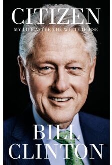 Citizen - President Bill Clinton