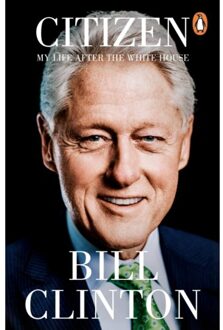Citizen - President Bill Clinton