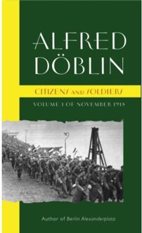 Citizens And Soldiers - Doblin, Alfred