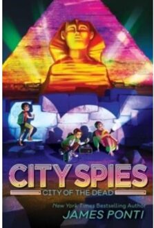 City Of The Dead - City Spies - James Ponti