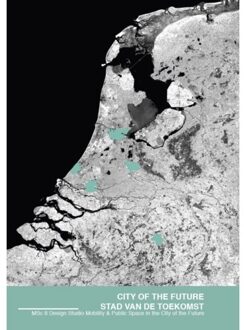 City Of The Future / Stad Van De Toekomst