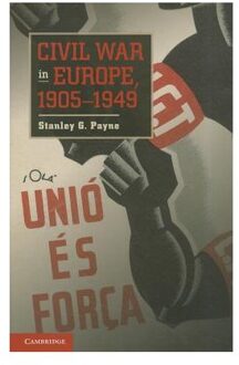 Civil War in Europe, 1905-1949