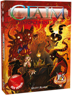 Claim Reinforcements: Fire