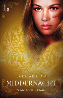 Claire - Boek Lara Adrian (9024579929)