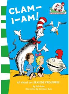 Clam-I-Am! - The Cat In The Hat’s Learning Library - Tish Rabe
