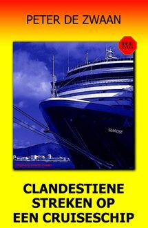 Clandestiene streken op een cruiseschip - Peter de Zwaan - ebook