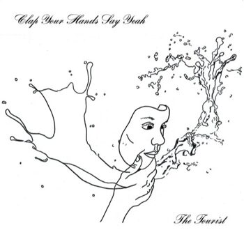 Clap Your Hands Say Yeah - Tourist -Digi