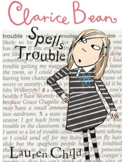 Clarice Bean Spells Trouble