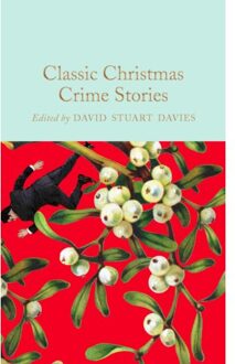 Classic Christmas Crime Stories - Macmillan Collector's Library