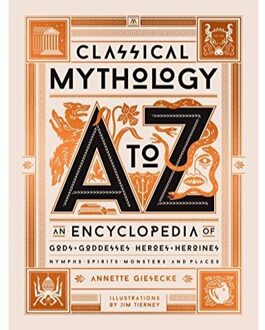 Classical Mythology A To Z - Annette Giesecke